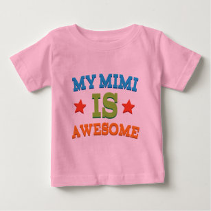 My Mimi is Awesome Baby T-Shirt