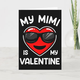My Mimi Is My Valentine Heart Sungles Boy Girl Card