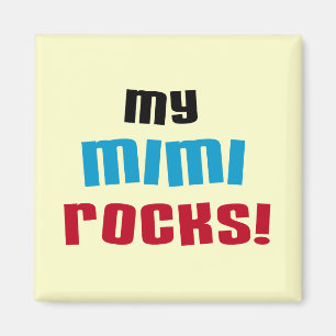 My Mimi Rocks T-shirts and Gifts Magnet