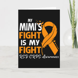 My Mimi's Fight Is My Fight Rsd Crps Awareness Fea Card
