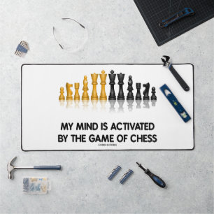 My Mind Is Activated By The Game Of Chess Desk Mat