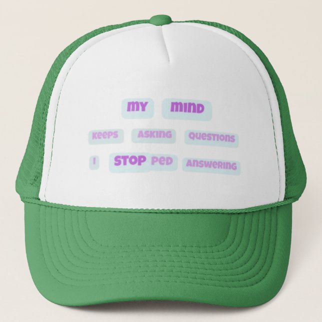 MY MIND STOP limited edition 781 pieces Trucker Hat (Front)