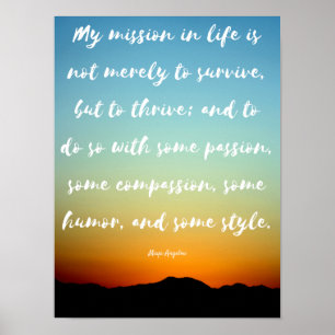 "My mission in life" - Inspirational Poster