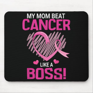 My Mom Beat Breast Cancer Like A Boss Warrior Surv Mouse Mat