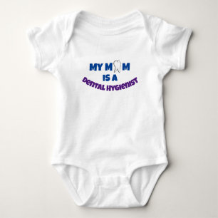 My Mom Dental Hygienist  Baby Bodysuit