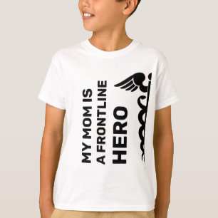 My Mom Frontline Hero Coronavirus Covid19 T-Shirt