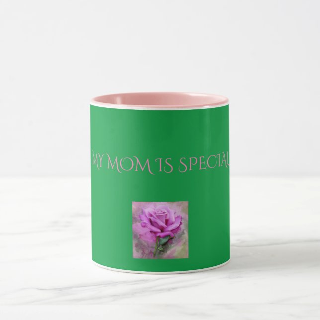 'MY MOM IS SPECIAL' pink rose/green two toned mug. Mug (Center)