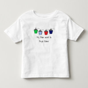 My Mom Went to Bryn Mawr Lanterns 4 color Toddler T-Shirt