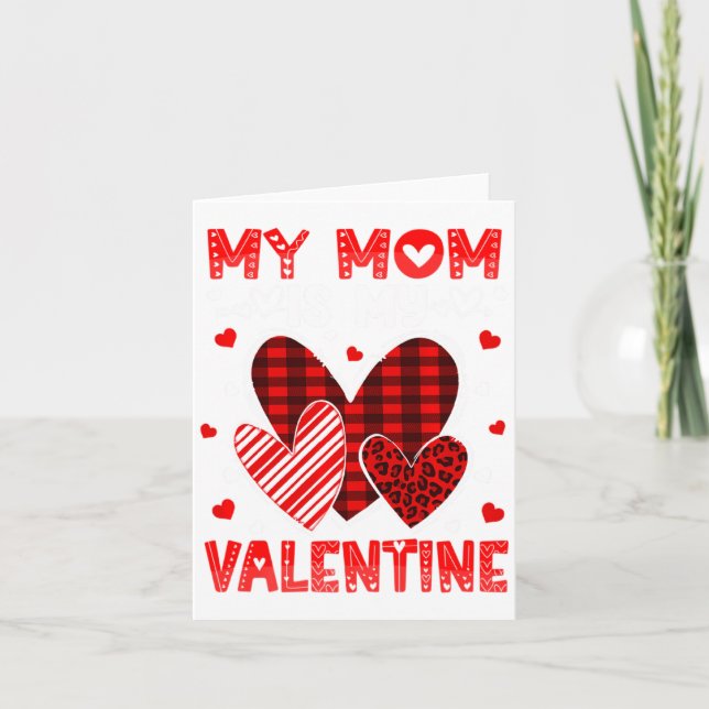 My Mommy Is My Valentine Heart Kid Boys Girls Vale Card (Front)