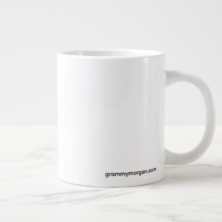 My Mommy is so special She works hard every night. Large Coffee Mug