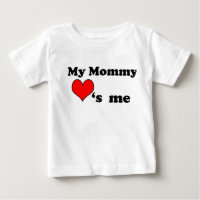 My Mommy loves me