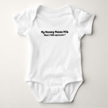 MY MOMMY MAKES MILK WHATS YOUR SUPERPOWER