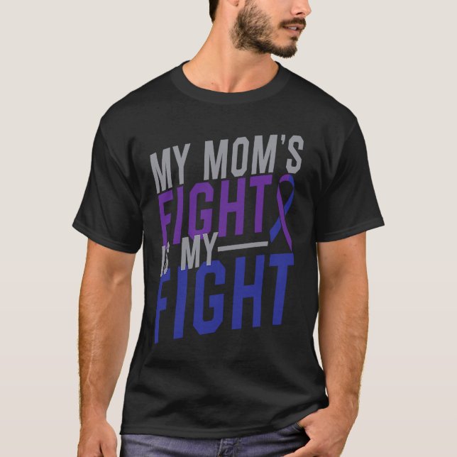 My Mom's Fight is My Fight Rheumatoid Arthritis Aw T-Shirt (Front)