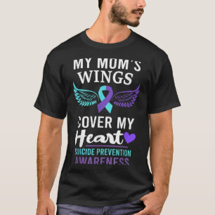 My Mom's Wings Cover Heart Suicide Awareness Ribbo T-Shirt