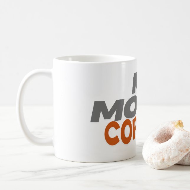 My Mood... Coffee  Mug (With Donut)