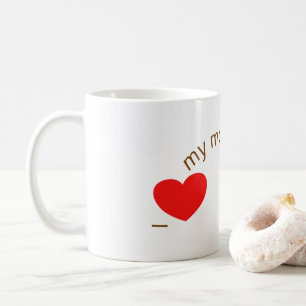 My Morning Coffee Minimalist Heart Mug