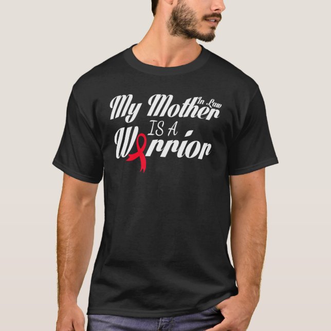 My Mother In Law Is A Warrior Red Ribbon Stroke Aw T-Shirt (Front)