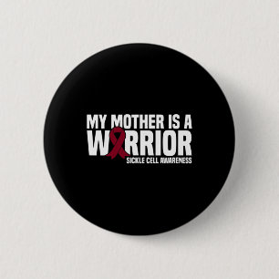 My Mother is a Warrior Burgundy Ribbon Sickle Cell 6 Cm Round Badge