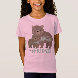 My Mother My Friend T-Shirt