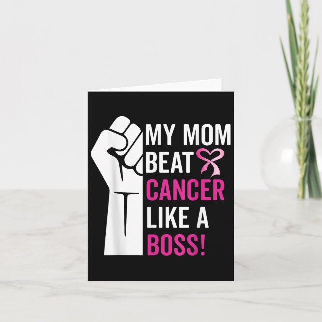 My Mum Beat Breast Cancer Like A Boss Warrior Surv Card (Front)