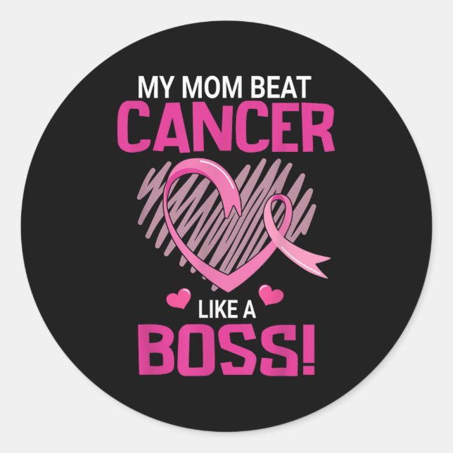 My Mum Beat Breast Cancer Like A Boss Warrior Surv Classic Round Sticker (Front)
