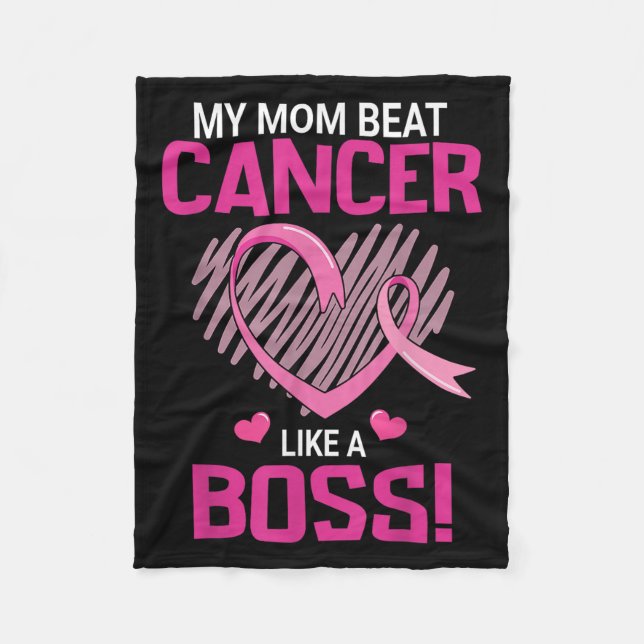 My Mum Beat Breast Cancer Like A Boss Warrior Surv Fleece Blanket (Front)