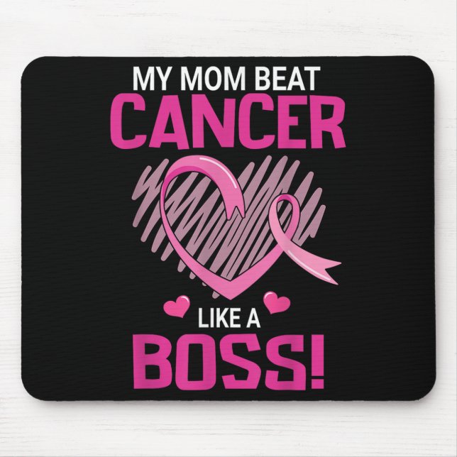 My Mum Beat Breast Cancer Like A Boss Warrior Surv Mouse Mat (Front)