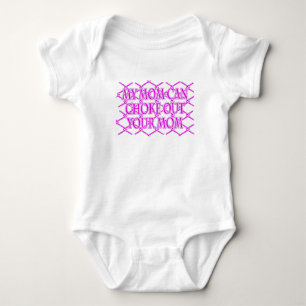 My Mum Can Choke Out Your Mum! MMA Design Baby Bodysuit