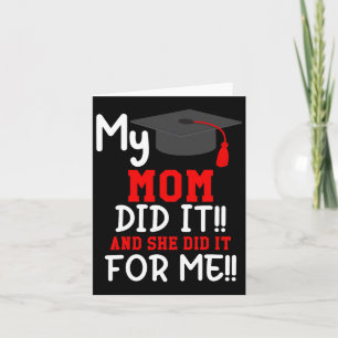 My Mum Did It Graduation Shirt Of Kids Nurse Gradu Card