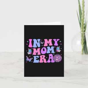 My Mum Era Lover Groovy Mum For Mother's Day  Card