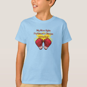 My Mum Fights Parkinsons T-Shirt