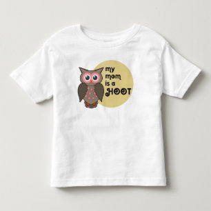 My mum is a hoot owl. Dad too. Toddler T-Shirt