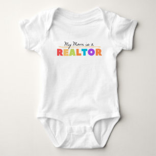 My Mum is a realtor! Baby Bodysuit