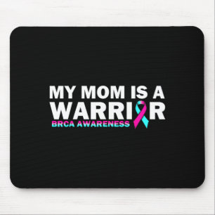My Mum is A Warrior BRCA Awareness Breast Cancer Mouse Mat