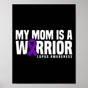 My Mum Is A Warrior Purple Ribbon Lupus Awareness  Poster