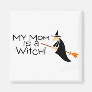 My Mum Is A Witch Magnet
