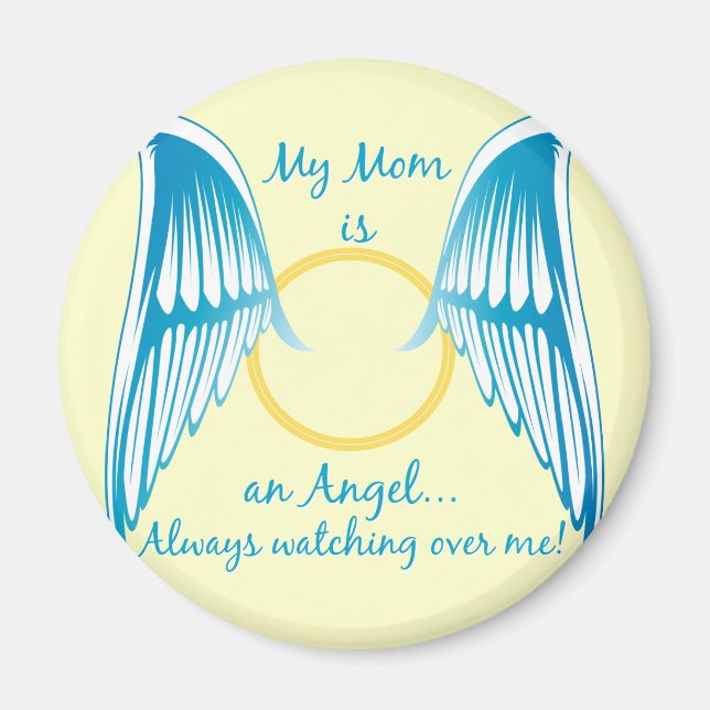 My Mum is an Angel Magnet (Front)