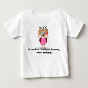 My mum is an Occupational Therapist long t-shirt