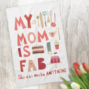 My Mum is Fab Tea Towel