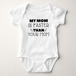 My Mum Is Faster Than Your Mum Funny Running Baby Bodysuit