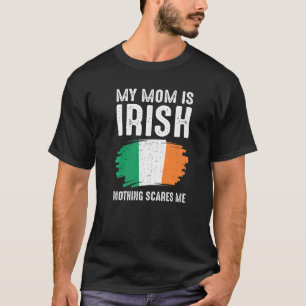 My Mum Is Irish Ireland Pride Flag Heritage Roots T-Shirt