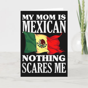 My mum is mexican nothing scares me tank top card