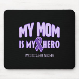 My Mum is My Hero Pancreatic Cancer Awareness 1 Mouse Mat