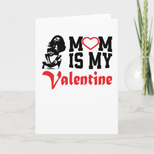 My Mum Is My Valentine Quote Valentine's Day Card