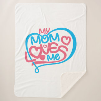 "My Mum Loves Me" Text Design Sherpa Blanket