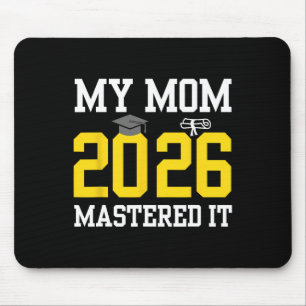 My Mum Mastered It 2026 Master Degree Graduation Mouse Mat