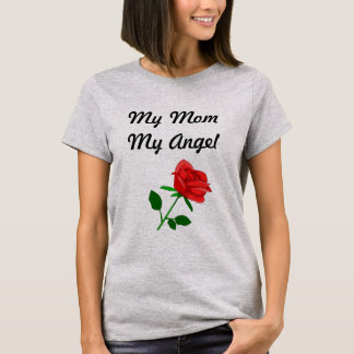 My Mum My Angel T-Shirt