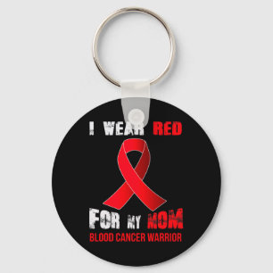 My Mum- My Blood Cancer Warrior Key Ring