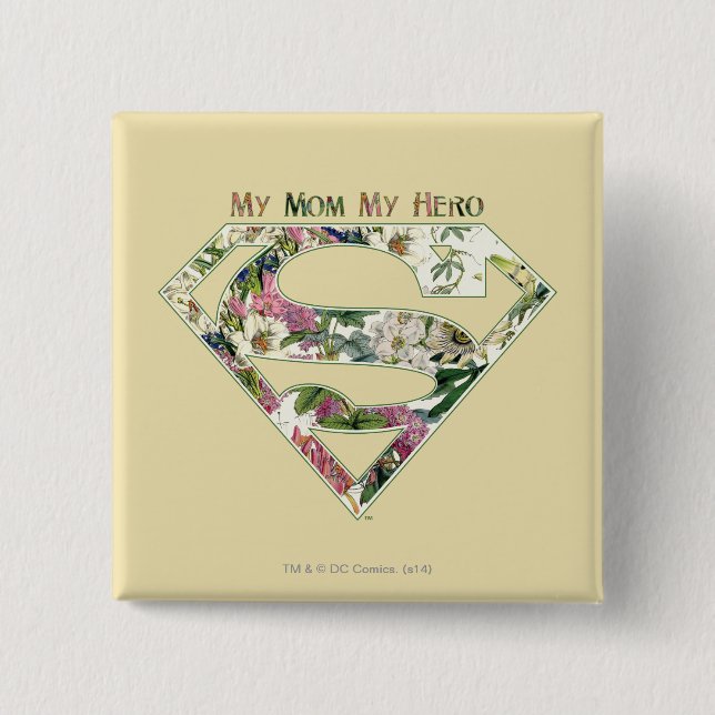 My Mum My Hero 15 Cm Square Badge (Front)