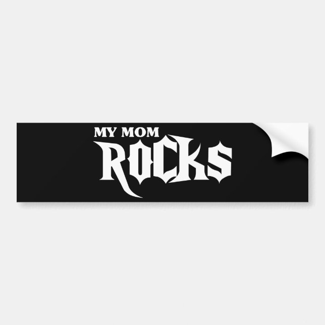 My Mum Rocks Bumper Sticker (Front)
